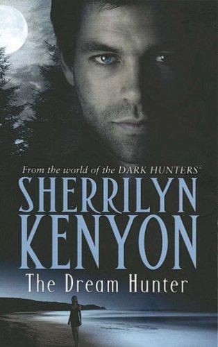 The Dream Hunter by Sherrilyn Kenyon book cover