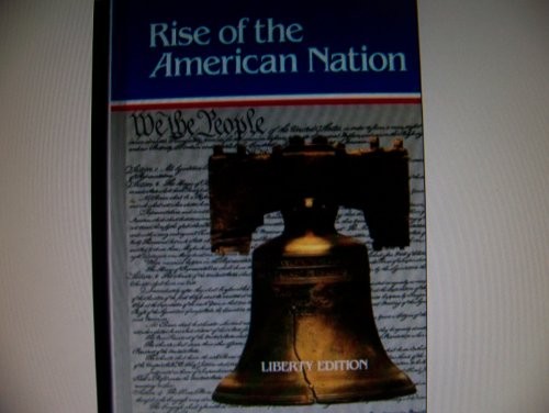 The Rise of the American Nation: A History of the United States by Lewis Paul Todd and Merle Curti book cover
