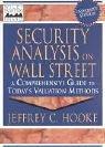 Security Analysis on Wall Street: A Comprehensive Guide to the Tools and Techniques of the Trade by Jeffrey C. Hooke book cover