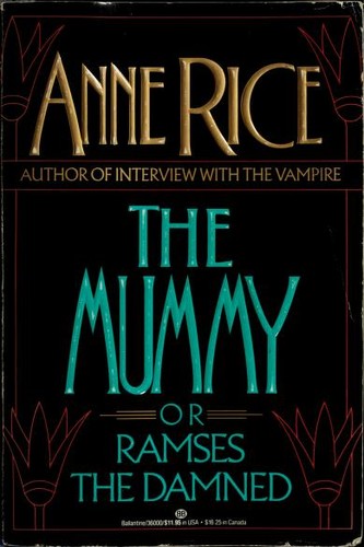 The Mummy! by Anne Rice book cover