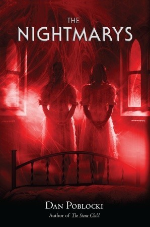 The Nightmarys by Dan Poblocki book cover