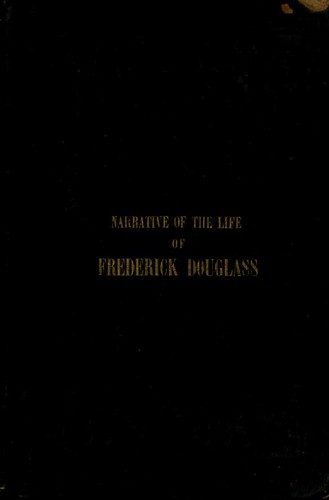 The Narrative of the Life of Frederick Douglass by Frederick Douglass book cover