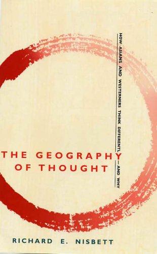 The Geography of Thought by Richard E. Nisbett book cover