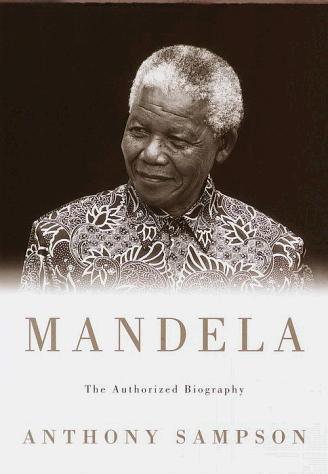 Mandela: The Authorized Biography by Anthony Sampson book cover