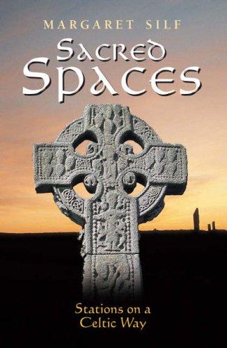Sacred Spaces: 108 Influential Sites for Energy and Harmony by Margaret Silf book cover