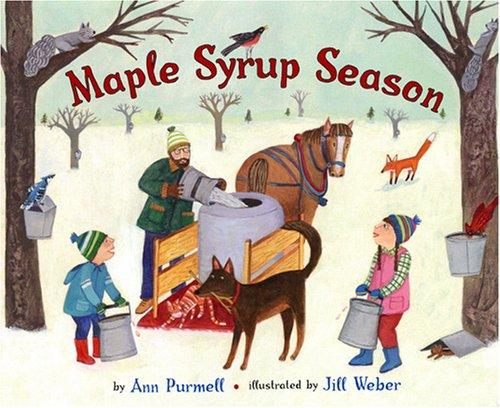 Maple Syrup Season by Ann Purmell book cover