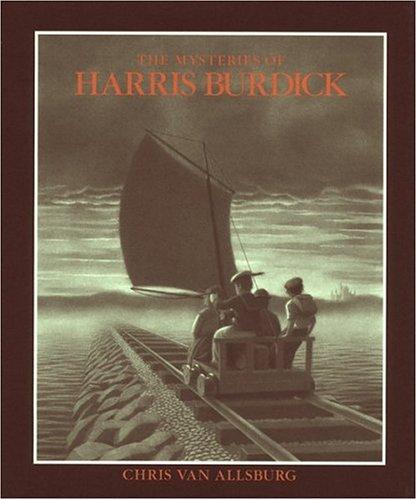The Mysteries of Harris Burdick by Chris Van Allsburg book cover