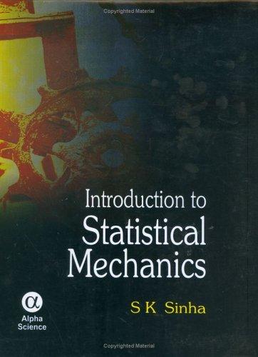 Introduction to Statistical Mechanics by S. K. Sinha book cover