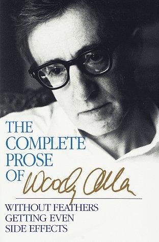 Woody Allen: The Complete Prose by Woody Allen book cover