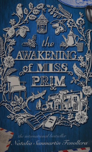 The Awakening of Miss Prim by Natalia Sanmartin Fenollera book cover