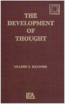The Development of Thought: Equilibration of Cognitive Structures by Graeme S. Halford book cover