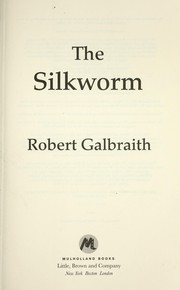 The Silkworm by Robert Galbraith (J.K. Rowling) book cover