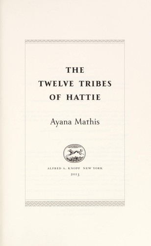 The Twelve Tribes of Hattie by Ayana Mathis book cover