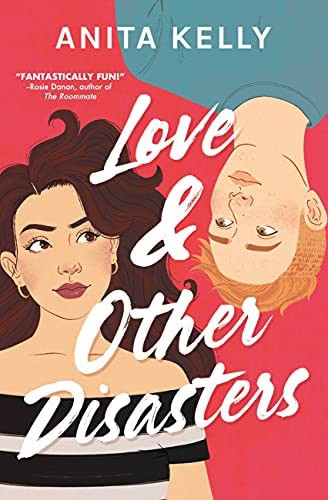Love and Other Disasters by Anita Kelly book cover