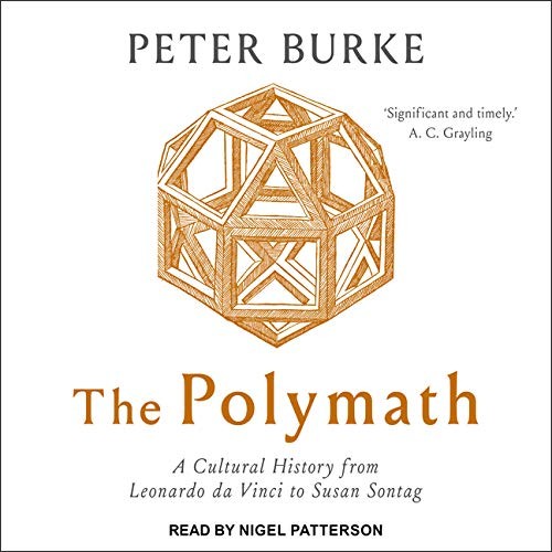 The Polymath: A Discovery in Creativity, Confidence, and Innovation by Peter Burke, Nigel Patterson book cover
