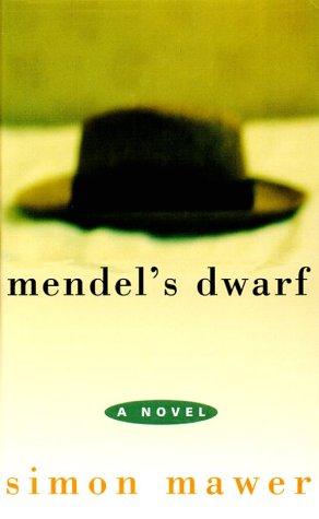 Mendel's Dwarfs by Simon Mawer book cover