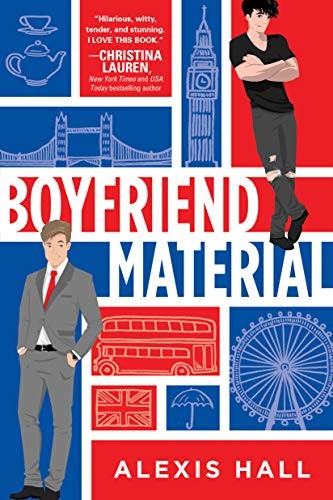 Boyfriend Material by Alexis Hall book cover