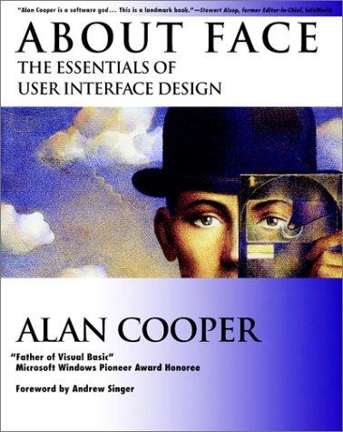 About Face: The Essentials of Interaction Design by Alan Cooper book cover