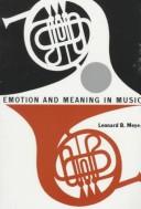 Emotion and Meaning in Music by Leonard B. Meyer book cover