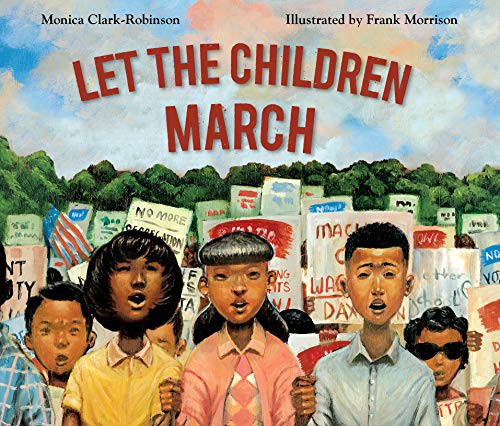 Let the Children March by Monica Clark-Robinson book cover