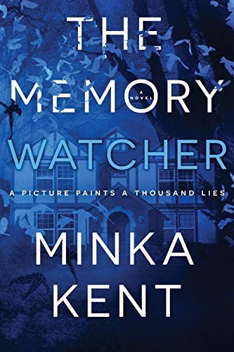 The Memory Watcher by Minka Kent book cover