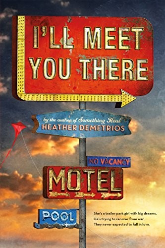 I’ll Meet You There by Heather Demetrios book cover