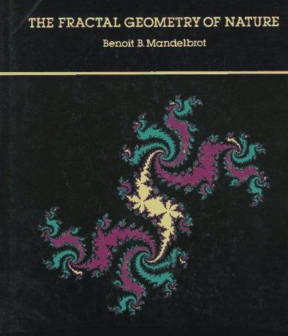 The Fractal Geometry of Nature by Benoit B. Mandelbrot book cover