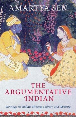 The Argumentative Indian: Writings on Indian History, Culture and Identity by Amartya Sen book cover