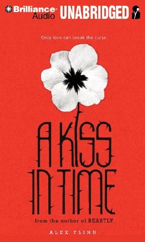 A Kiss in Time by Alex Flinn book cover