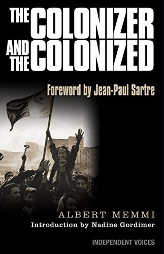 The Colonizer and the Colonized by Albert Memmi book cover