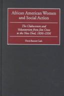 African American Women and Social Action: The Historic Role of the National Council of Negro Women by Floris Loretta Barnett Cash book cover