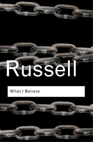 What I Believe by Bertrand Russell book cover