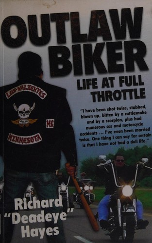 Outlaw Biker: Ties That Bind by Richard Hayes book cover