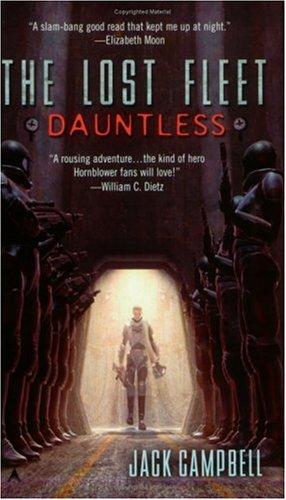 The Lost Fleet: Dauntless by Jack Campbell book cover