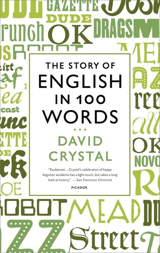 The Story of English in 100 Words by David Crystal book cover