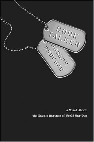 Code Talker: A Novel About the Navajo Marines of World War Two by Joseph Bruchac book cover