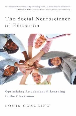 The Social Neuroscience of Education by Louis Cozolino book cover