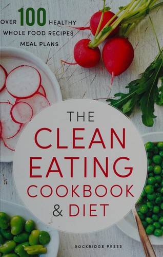 Clean Eating Cookbook & Diet by Rockridge Rockridge Press book cover