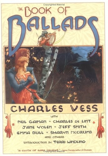 The Book of Ballads by Charles Vess, Neil Gaiman, Charles de Lint book cover