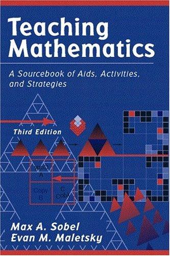 Teaching Mathematics: Foundations to Middle Grades (2nd Edition) by Max A. Sobel, Evan M. Maletsky book cover