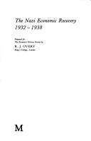 The Nazi Economic Recovery 1932-1938 by R. J. Overy book cover