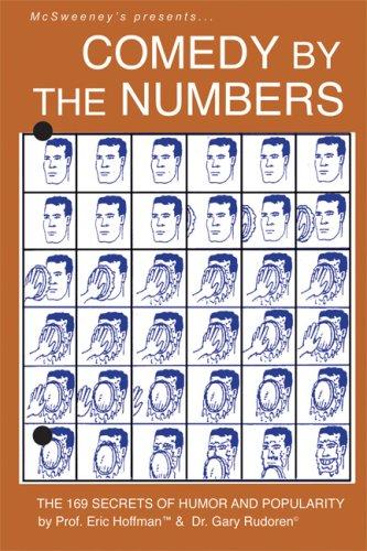 Comedy by the Numbers: A Proven Formula for Getting Your Laughs Onstage by Eric Hoffman book cover