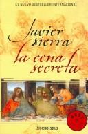 The Secret Supper by Javier Sierra book cover