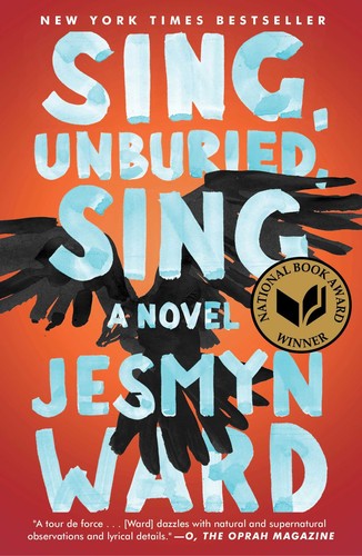 Sing, Unburied, Sing by Jesmyn Ward book cover