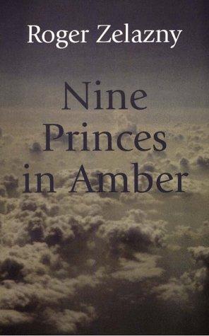 Nine Princes in Amber by Roger Zelazny book cover