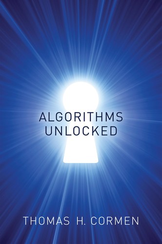 Algorithms Unlocked by Thomas H. Cormen book cover