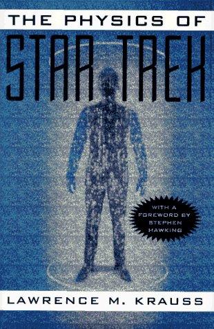 The Physics of Star Trek by Lawrence M. Krauss book cover
