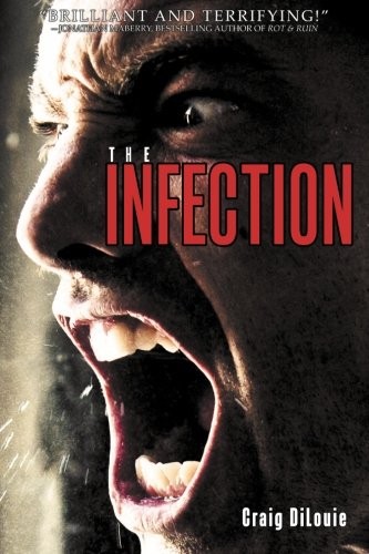 The Infection by Craig DiLouie book cover