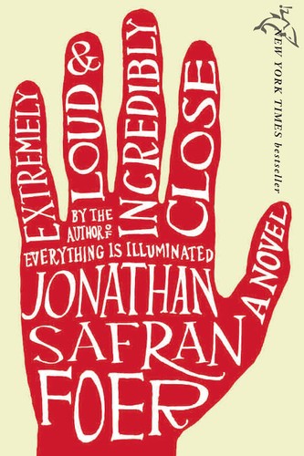 Extremely Loud and Incredibly Close by Jonathan Safran Foer book cover