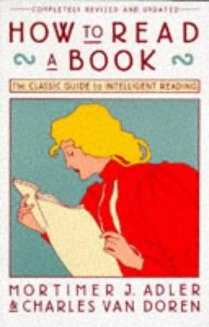 How to Read a Book by Mortimer J. Adler and Charles Van Doren book cover